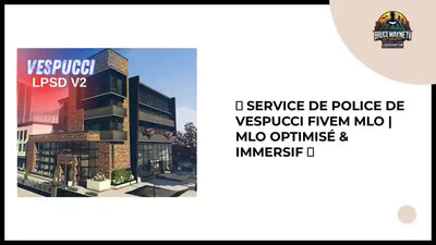 🚔 Service de police de Vespucci FiveM MLO | MLO Optimis&eacute; & Immersif 🎮 by@Outfy